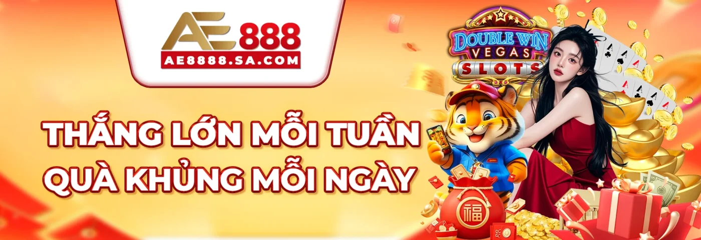 ae888 thắng lớn mỗi tuần thưởng khủng mỗi ngày